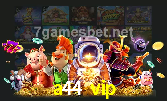 cassino a44 vip